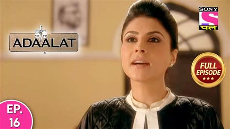 Adaalat | Full Episode | Episode 16 | 23rd February, 2021 - YouTube