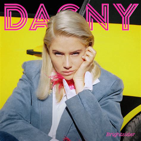 Dagny a lansat single-ul “Brightsider” - BRAVOnet