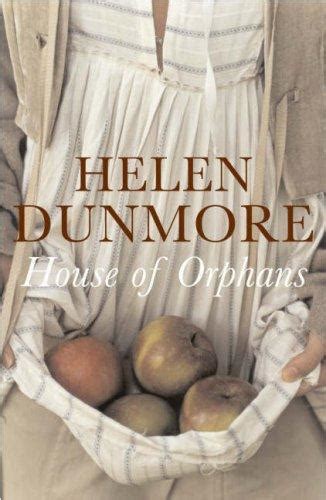 House of Orphans - Helen Dunmore - By The Book