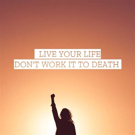 Living your life...
