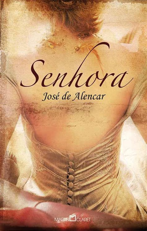 Livro A Senhora - Senhora de José de Alencar (1875) Resumo do livro e comentários | José ...