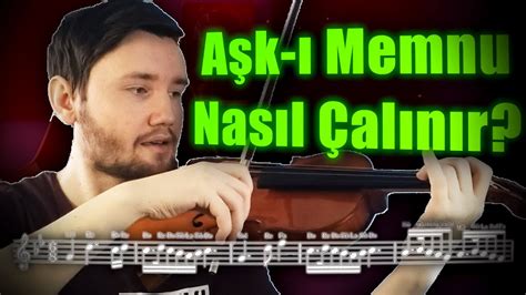 AŞK-I MEMNU KEMANDA NASIL ÇALINIR? | Aşkı Memnu Keman Notaları | Aşkı