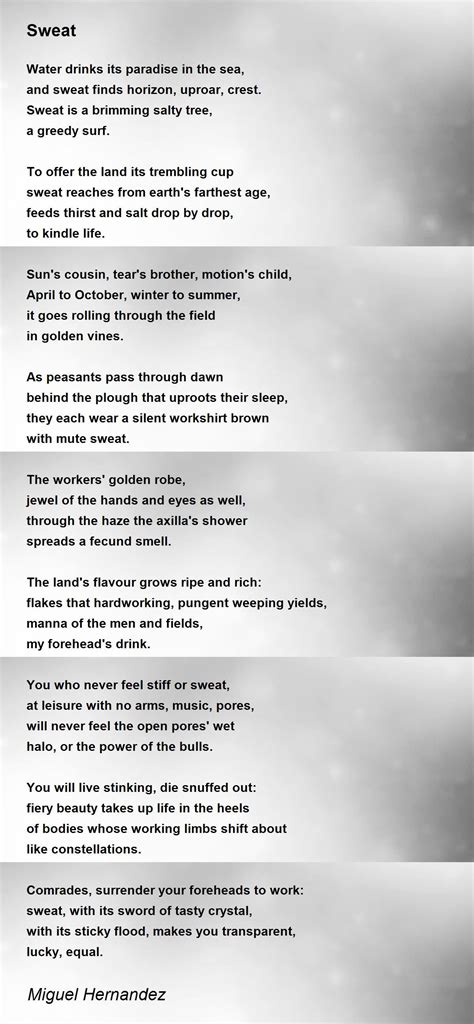 Sweat - Sweat Poem by Miguel Hernandez