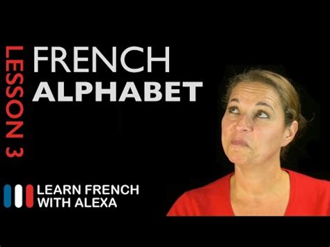 English to French language lessons for learning how to say "Alphabet"