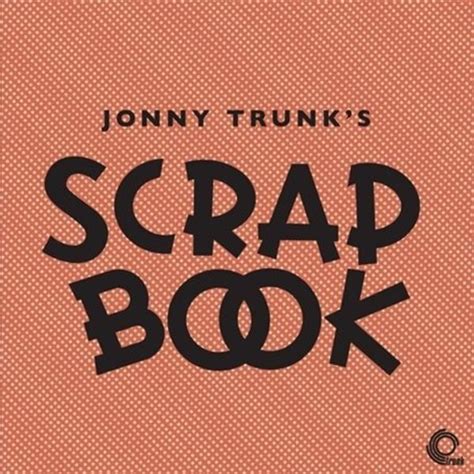 johnny trunk scrapbook lp jpcde