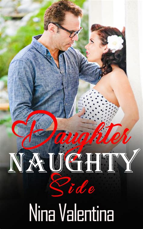 Daughter Naughty Side: Age Gap Romance Older Man Younger Woman, Raunchy