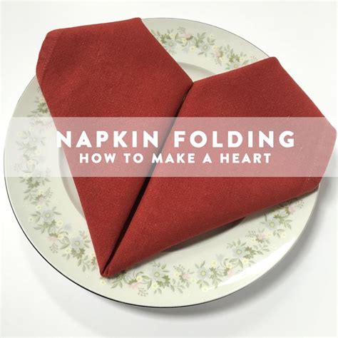 How to Fold a Heart-shaped Napkin