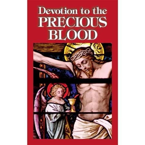 Devotion to the Precious Blood of our Lord Jesus Christ
