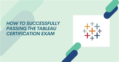 successfully passing  tableau certification exam