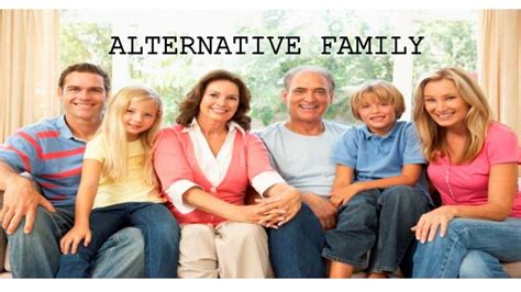 Alternative family