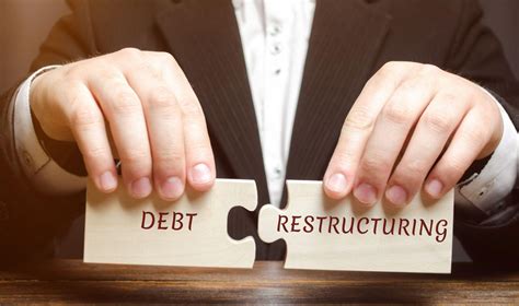 debt restructuring types benefits common methods