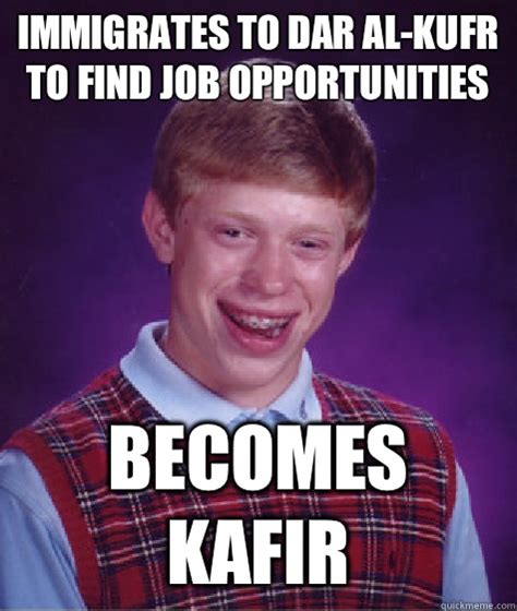 Immigrates to dar al-kufr to find job opportunities Becomes kafir - Bad ...
