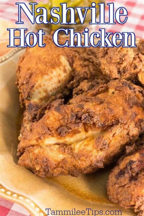 Nashville Hot Chicken Recipe - Tammilee Tips