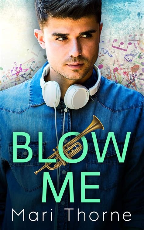 Mobi Blow Me: A Friends to Lovers M/M Romance (Dat Brass Book 1) with