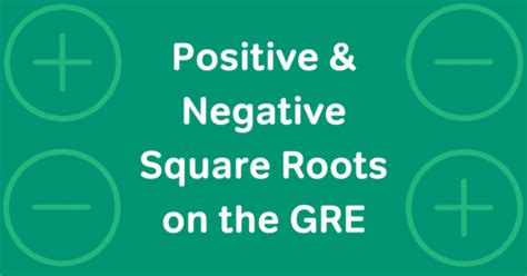positive  negative square roots   gre magoosh blog gre test