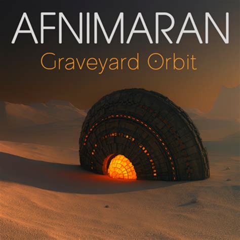 Graveyard Orbit | Afnimaran | Kalpamantra