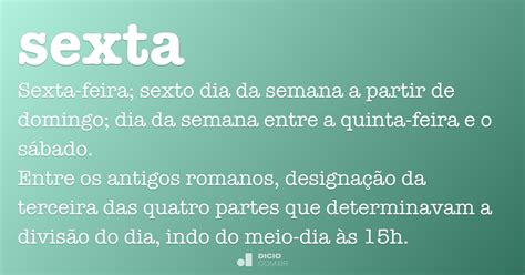 O Que Significa Sexta - Sexta - Dicio, Dicionário Online de Português