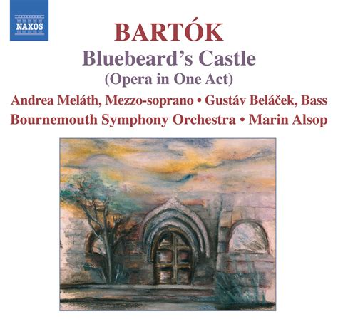 eClassical - Bartok: Bluebeard's Castle