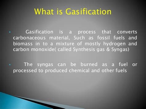 Coal gasification