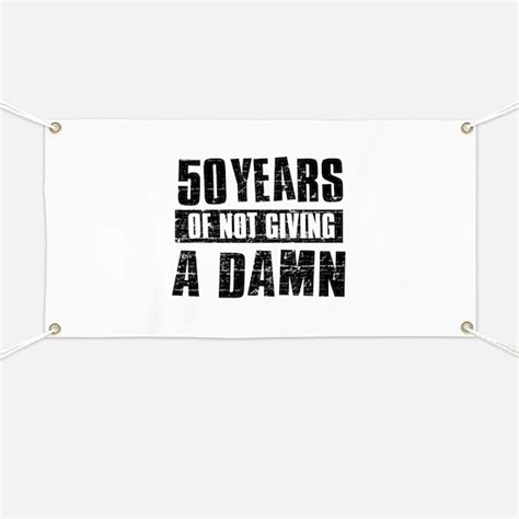 Funny 50Th Birthday Funny 50th Birthday Banners & Signs | Vinyl Banners ...