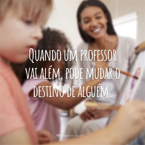 Mensagem Para Os Professores - 10
