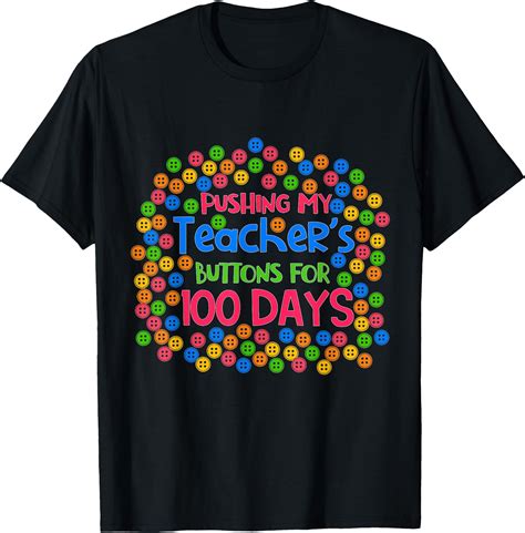 Pushing My Teacher's Buttons for 100 Days of School Kids T-Shirt - Buy