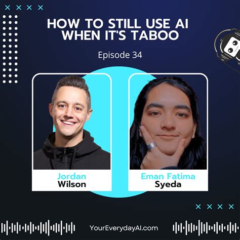 Ep 34: How To Still Use AI When It's Taboo
