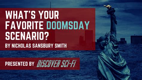 What’s your favorite doomsday scenario? - discoverscifi.com