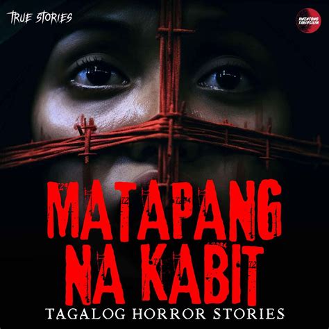 MATAPANG NA KABIT - TAGALOG TRUE HORROR STORY - LOVE STORY - Kwentong