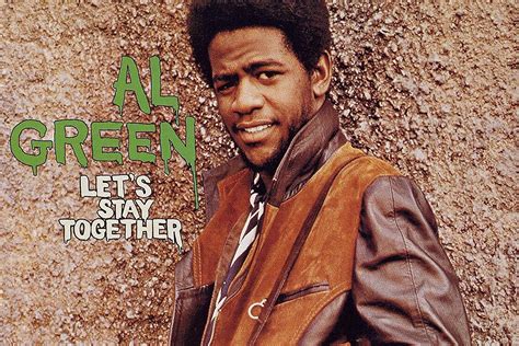 Let's Stay Together Al Green