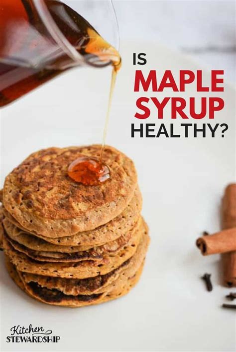 Is Real Maple Syrup Healthy? Maple Syrup Nutrition and Uses | Is maple ...