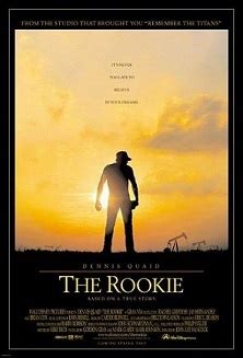 The Rookie (2002) (Film) - TV Tropes