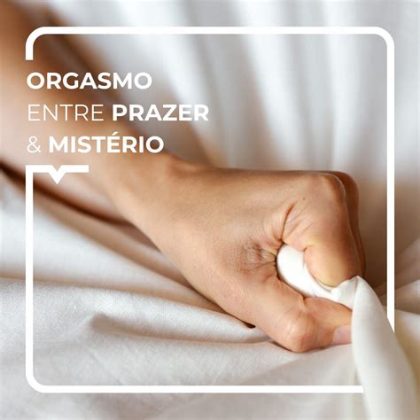 Qual A Diferença Entre Orgasmo E Prazer - Orgasmo: entre prazer e mistério - Alegria Medical Centre