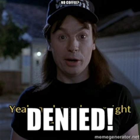 denied        meme