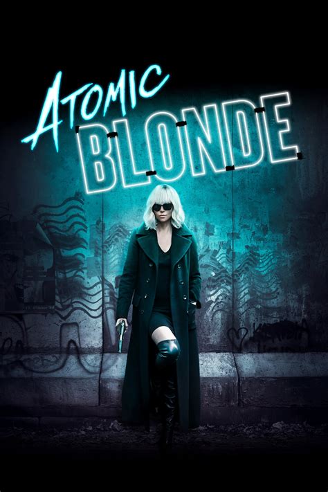 Atomic Blonde (2017) - Posters — The Movie Database (TMDB)