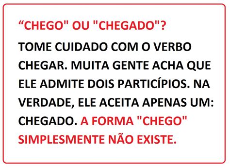 Havia Chego Ou Chegado