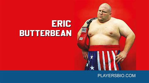 Eric Butterbean [2025 Update]: Fight With Jake Paul??- Players Bio