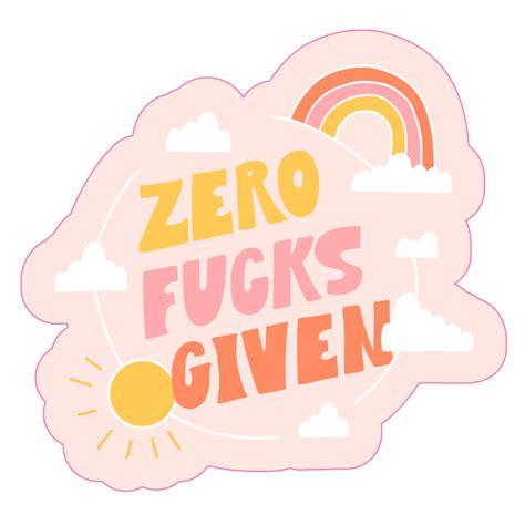 Zero fucks given sticker – Artofit