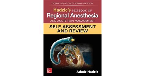 Hadzic's Textbook of Regional Anesthesia and Acute Pain Management ...