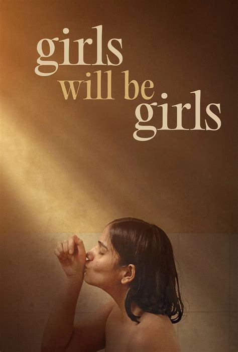 Girls Will Be Girls movie review (2024) | Roger Ebert
