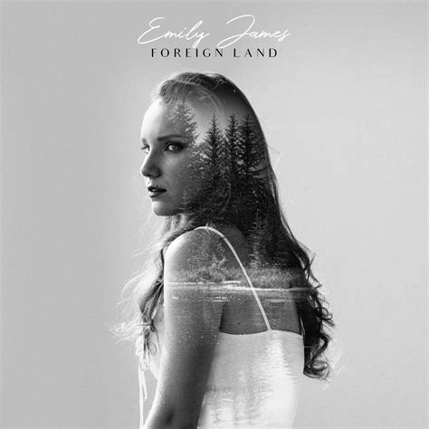 Experience Love for the First Time with Emily James's "Foreign Land