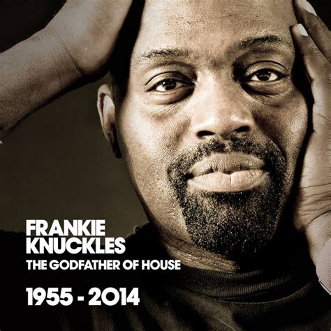 Frankie Knuckles - DJ DE HOUSE