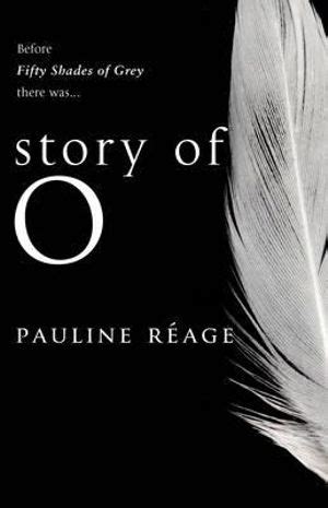 Booktopia - Story Of O by Pauline Reage, 9780552089302. Buy this book ...