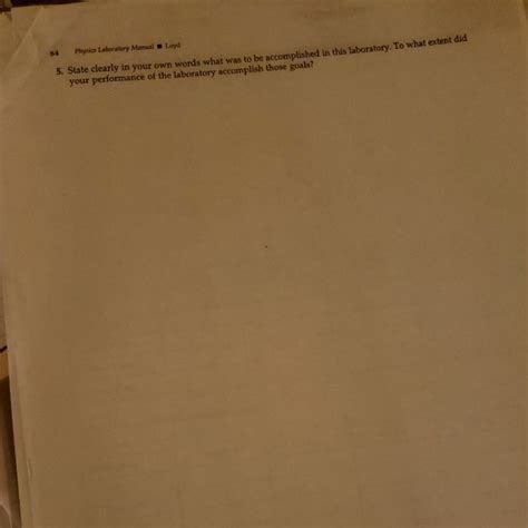 54 Physics Laboratory Manual Loyd 5. State clearly in | Chegg.com