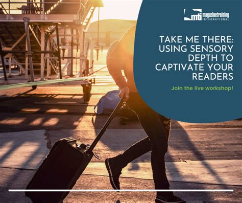 sensory depth  captivate  readers magazine