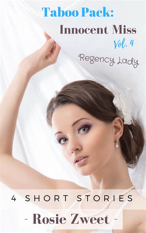 Taboo Pack: Innocent Miss Vol. 4 (Regency lady, 4 short stories