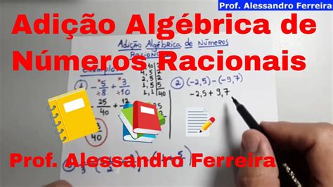 Adição Algébrica De Números Racionais - 10