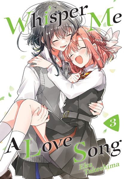 Whisper Me a Love Song Manga Volume 3 | RightStuf