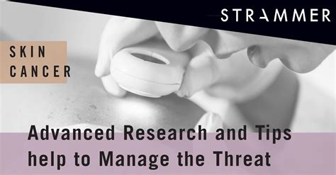 Skin Cancer New Advanced Research • Strammer