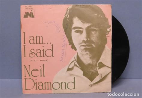 Neil Diamond - I Am...I Said